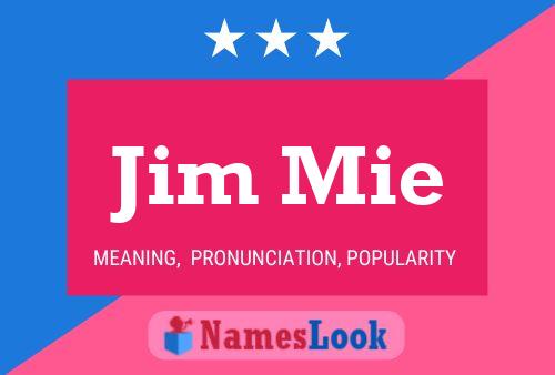 ملصق اسم Jim Mie