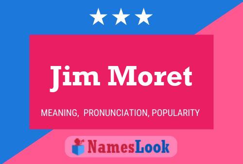 ملصق اسم Jim Moret