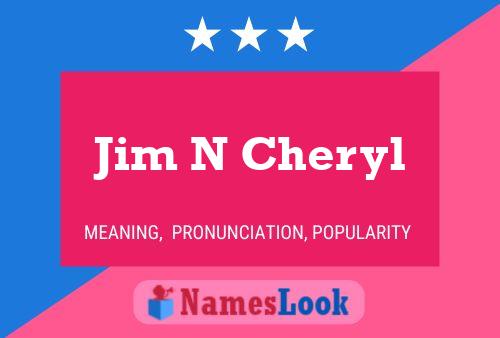 ملصق اسم Jim N Cheryl