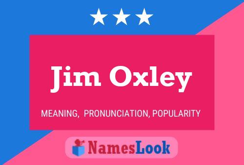 ملصق اسم Jim Oxley