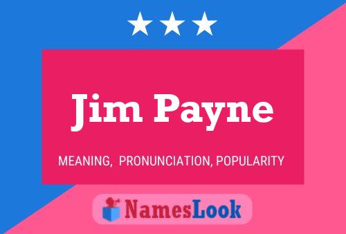 ملصق اسم Jim Payne