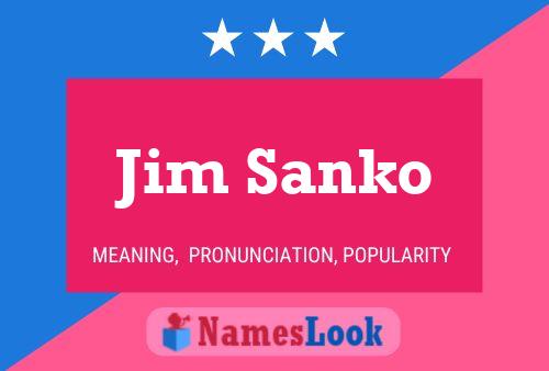 ملصق اسم Jim Sanko