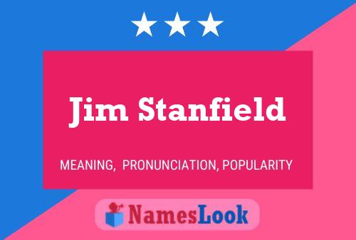 ملصق اسم Jim Stanfield