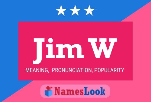 ملصق اسم Jim W