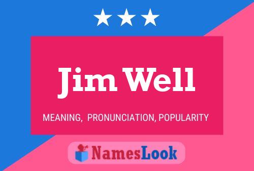 ملصق اسم Jim Well