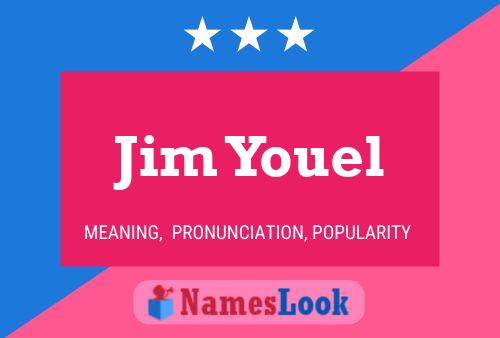 ملصق اسم Jim Youel