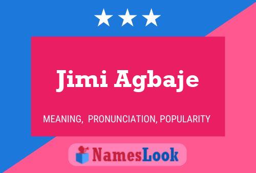 ملصق اسم Jimi Agbaje