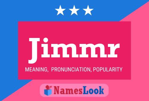 ملصق اسم Jimmr