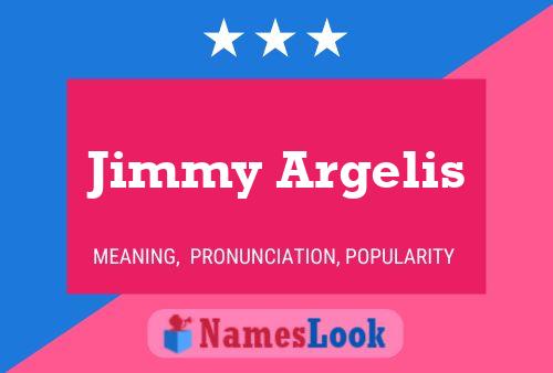 ملصق اسم Jimmy Argelis