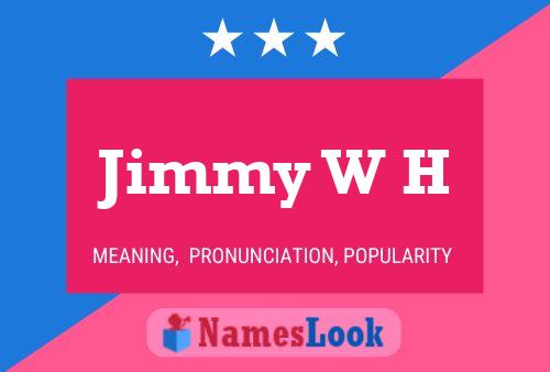 ملصق اسم Jimmy W H