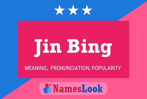 ملصق اسم Jin Bing