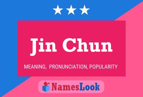 ملصق اسم Jin Chun