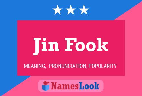 ملصق اسم Jin Fook