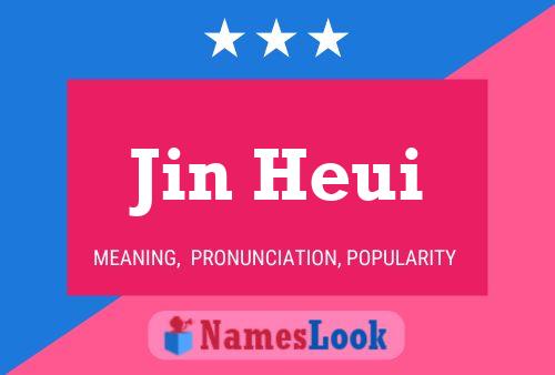 ملصق اسم Jin Heui