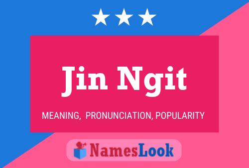 ملصق اسم Jin Ngit