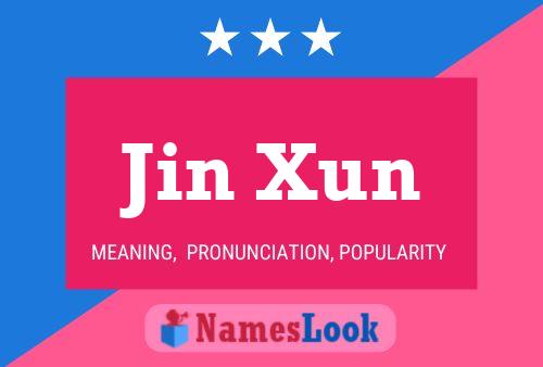 ملصق اسم Jin Xun