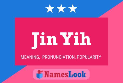 ملصق اسم Jin Yih