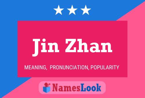 ملصق اسم Jin Zhan