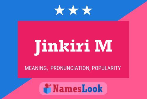 ملصق اسم Jinkiri M