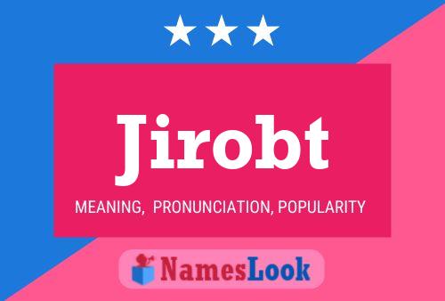 ملصق اسم Jirobt