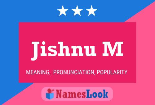 ملصق اسم Jishnu M