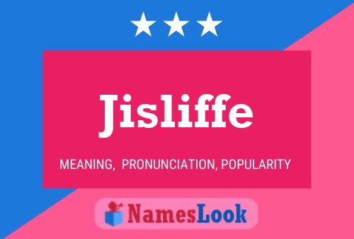 ملصق اسم Jisliffe