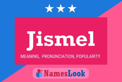 ملصق اسم Jismel