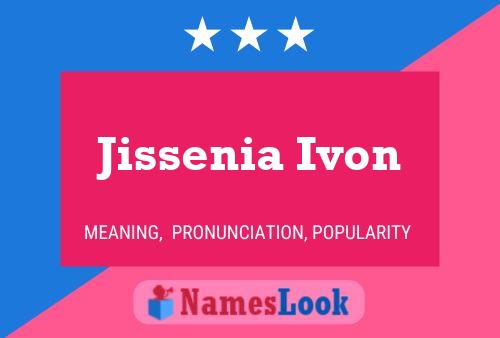 ملصق اسم Jissenia Ivon