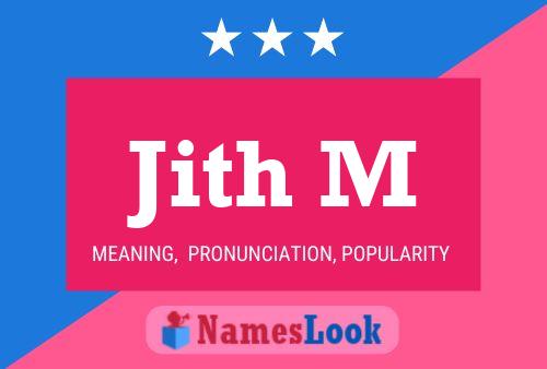 ملصق اسم Jith M