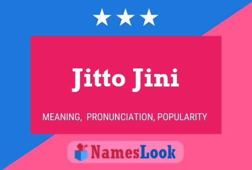 ملصق اسم Jitto Jini