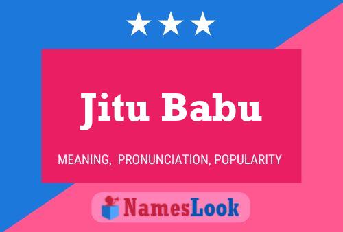 ملصق اسم Jitu Babu