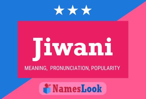 ملصق اسم Jiwani