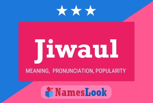 ملصق اسم Jiwaul