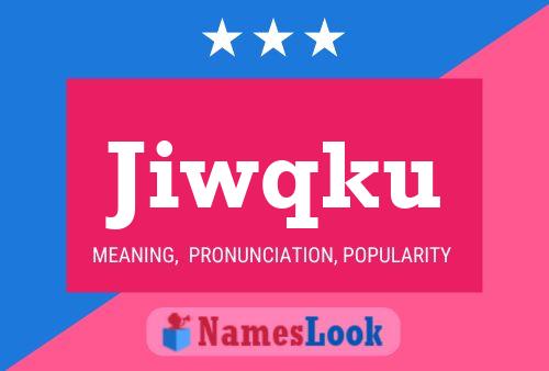 ملصق اسم Jiwqku