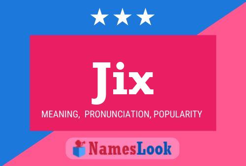 ملصق اسم Jix