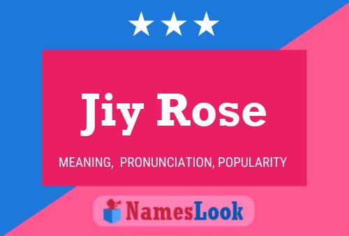 ملصق اسم Jiy Rose