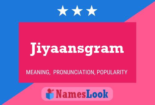 ملصق اسم Jiyaansgram