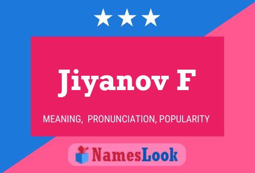 ملصق اسم Jiyanov F