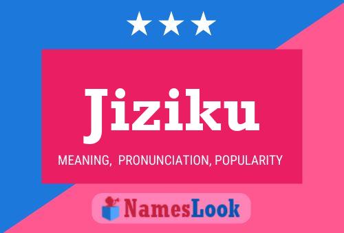 ملصق اسم Jiziku