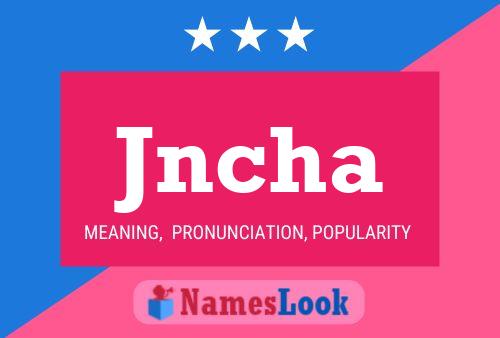 ملصق اسم Jncha