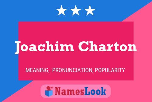 ملصق اسم Joachim Charton