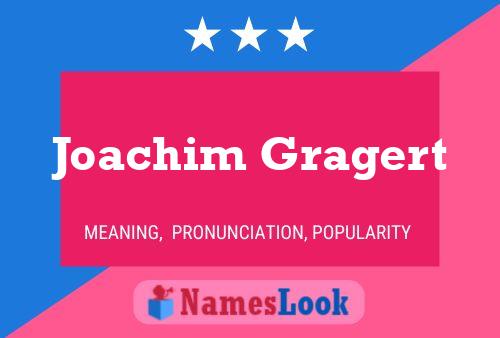 ملصق اسم Joachim Gragert