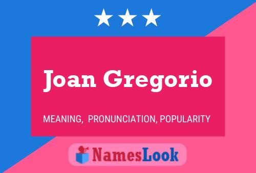 ملصق اسم Joan Gregorio