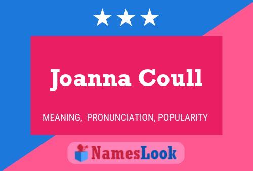 ملصق اسم Joanna Coull