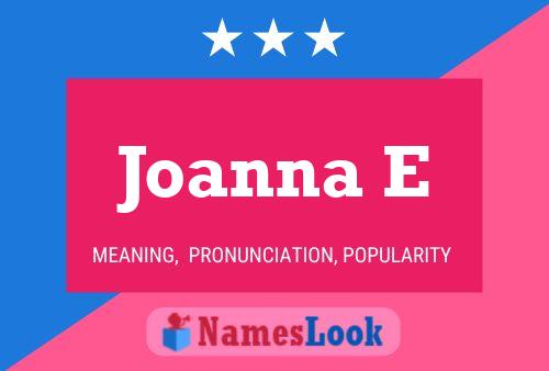 ملصق اسم Joanna E