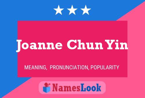 ملصق اسم Joanne Chun Yin