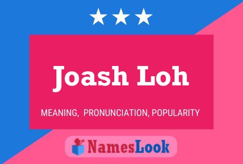 ملصق اسم Joash Loh