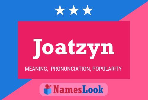 ملصق اسم Joatzyn