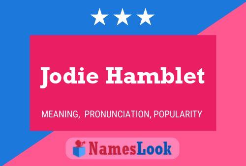 ملصق اسم Jodie Hamblet