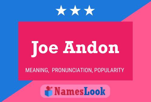 ملصق اسم Joe Andon